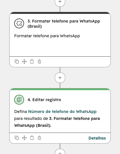 Workflow na HubSpot com a ação Formatar telefone para WhatsApp seguida do passo Editar registro